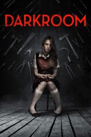 Darkroom (2013) – WEB-DL H264 AAC 1080p 720p 480p Download & Watch FREE