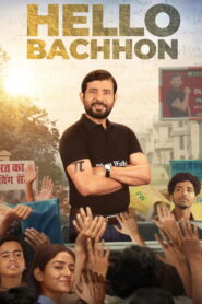 Hello Bachhon (2026) – WEB-DL H264 AAC 1080p 720p 480p Download & Watch FREE