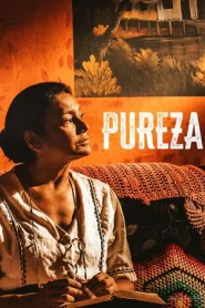 Pureza 2022 WEB-DL H264 AAC 1080p 720p 480p Download & Watch FREE MovieHuntBD