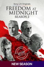 Freedom at Midnight (2026) S02 [Hindi-Bengali] ORG SonyLiv – WEB-DL H264 AAC 1080p 720p 480p Download & Watch FREE