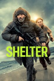 Shelter (2026) – WEB-DL H264 AAC 1080p 720p 480p Download & Watch FREE