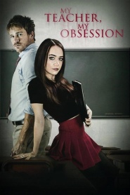 My Teacher, My Obsession (2018)-Dad Crush