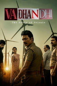 Vadhandhi (2022-2026)