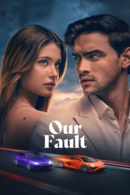 Our Fault[Culpa] (2025)