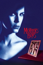 Mother’s Boys (1993)