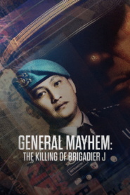 General Mayhem: The Killing of Brigadier J (2026)