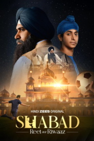 Shabad – Reet aur Riwaaz (2026)