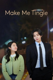 Make Me Tingle (2026)[Season 01(E1-E6)]