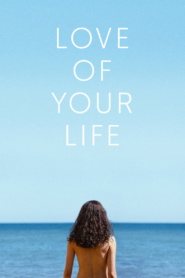 Love of Your Life (2026)