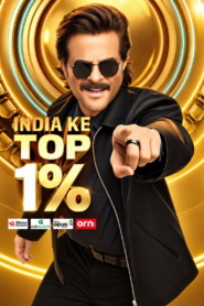 India Ke Top 1% (2026)[Season 01(E1-E12)]