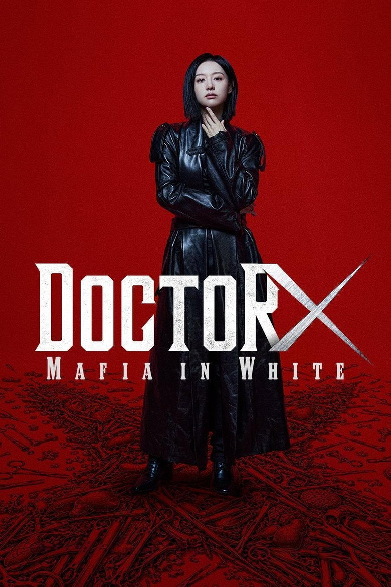 Doctor X: Mafia in White (2026)[S1(E1-E5)]