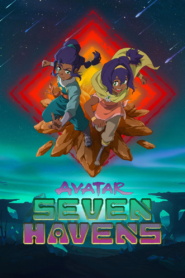 Avatar: Seven Havens (2026)[S1(E1-E3)]